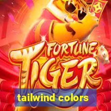 tailwind colors